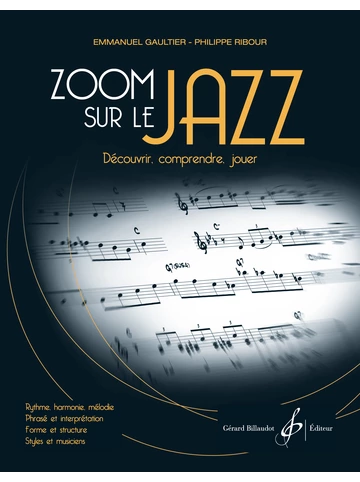 Zoom sur le jazz. Découvrir, comprendre, jouer Visuell